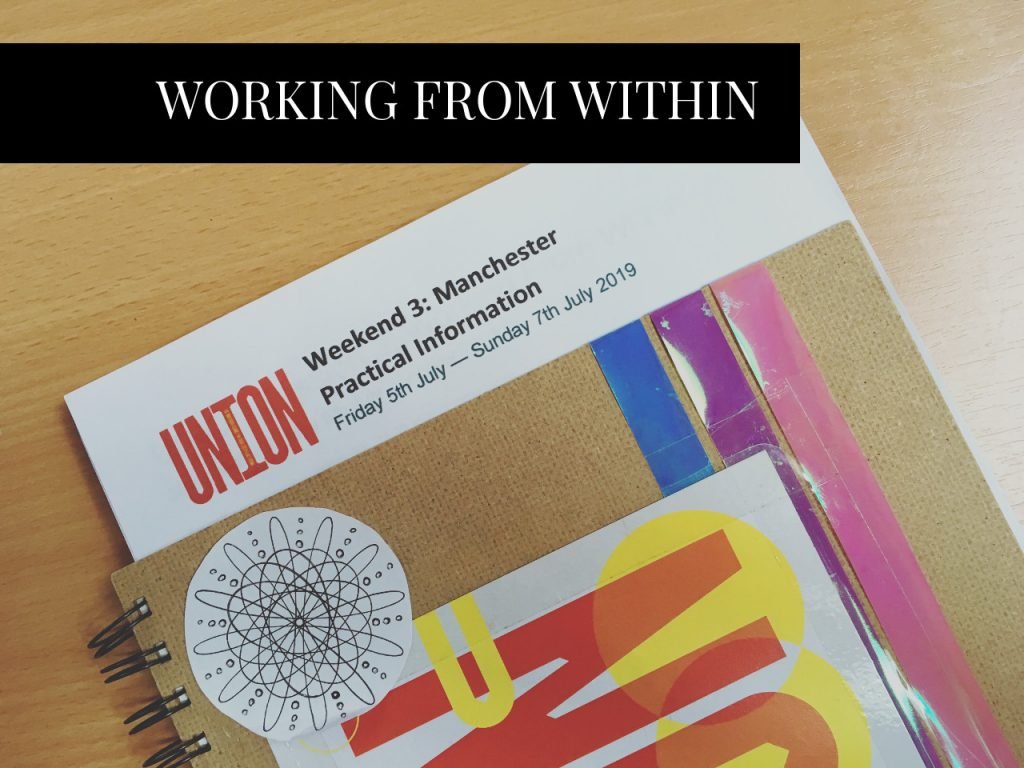 UNION19 Manchester Weekend: Working from Within